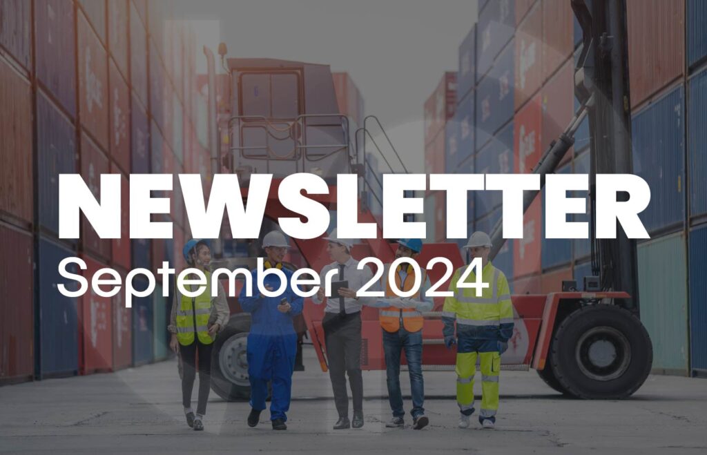 Industrial scene with workers in safety gear walking together in a shipping yard, with large containers stacked in the background. The bold text “NEWSLETTER September 2024” overlays the image. This graphic is ideal for communicating industry updates, safety news, or company announcements related to logistics, shipping, and manufacturing sectors. Keywords: newsletter, September 2024, industrial safety, shipping yard, company update, logistics, manufacturing, ERP, payroll, troubleshoot.