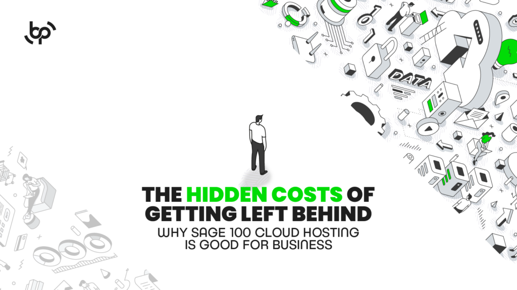 Illustration titled ‘The Hidden Costs of Getting Left Behind: Why Sage 100 Cloud Hosting is Good for Business.’ Features a lone figure observing digital elements like gears, data locks, and cloud icons, symbolizing the transformative benefits of adopting ERP solutions and cloud hosting for small-to-medium businesses in the Pacific Northwest.