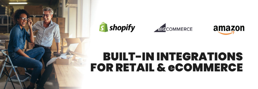 Smiling business owners in a warehouse setting, surrounded by shipping boxes, representing retail and eCommerce operations. The image highlights built-in ERP integrations with Shopify, BigCommerce, and Amazon, emphasizing seamless inventory, order management, and fulfillment solutions for modern retailers.