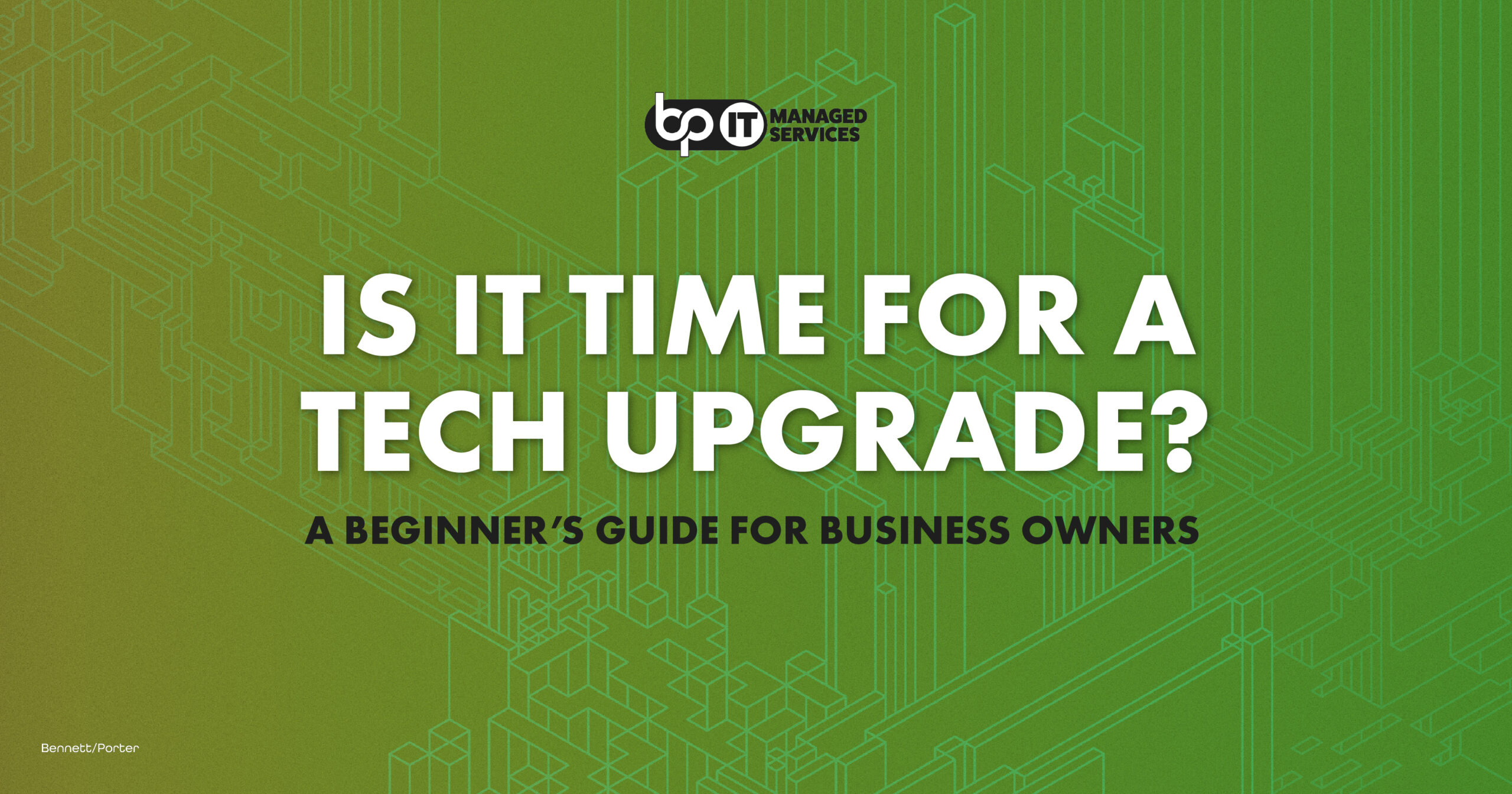 Is It Time For a Tech Upgrade? A Beginner's Guide for Business Owners ...